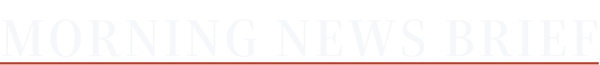 Morning News Brief